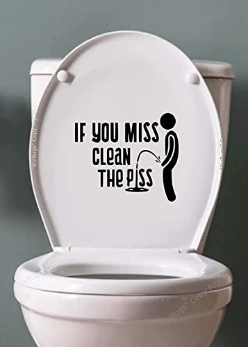 If You Miss Clean Your Pee Sticker Vinyl Decal Sign for Bathroom Washroom Toilet Guestroom Restroom Wall Waterproof & Removable. Perfect Size 7" Wide| Black |