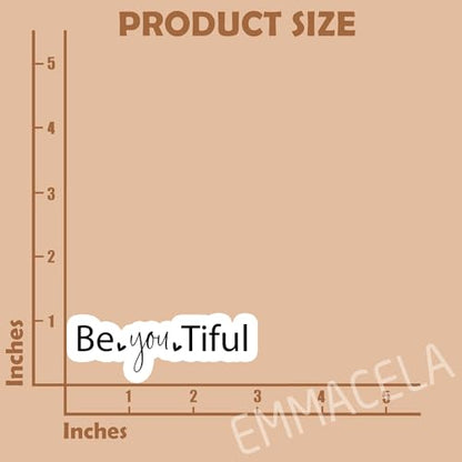 BeYouTiful Stickers – Inspirational Quote Waterproof Vinyl Decals for Laptops, Water Bottles, Tumblers, Notebooks – Motivational Aesthetic Stickers for Teens, Girls, Women – 3 x 1.1 Inch (3 Pack) - color: Beyoutiful