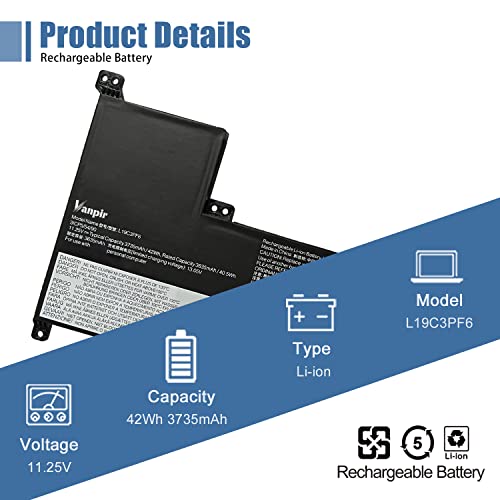 L19C3PF6 Laptop Battery 11.25V 42Wh 3735mAh Replacement for Lenovo IdeaPad 3-17ADA05 3-17ARE05 3-17IIL05 3-17IML05 Series SB10W89847 L19L4PF2 5B10W89846 L19D4PF2 5B10W89835 5B10W89838 L19L3PF4 - size: 10.19*4.68*0.23 inch L19C3PF6