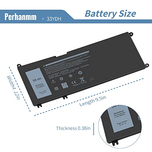 56Wh 33YDH 15.2V Battery for Dell Inspiron 17 7000 7778 7779 7786 7773 15 7577 2-in-1 G3 3579 3779 G5 5587 G7 7588 Latitude 13 3380 14 3490 15 3590 3580 Vostro 7580 7570 P30E PVHT1 81PF3 081PF3 - size: 9.5 x 4.12 x 0.38 inches 33YDH BATTERY