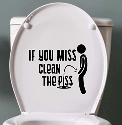 If You Miss Clean Your Pee Sticker Vinyl Decal Sign for Bathroom Washroom Toilet Guestroom Restroom Wall Waterproof & Removable. Perfect Size 7" Wide| Black |