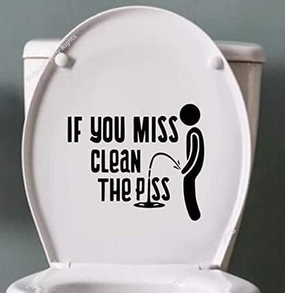 If You Miss Clean Your Pee Sticker Vinyl Decal Sign for Bathroom Washroom Toilet Guestroom Restroom Wall Waterproof & Removable. Perfect Size 7" Wide| Black |