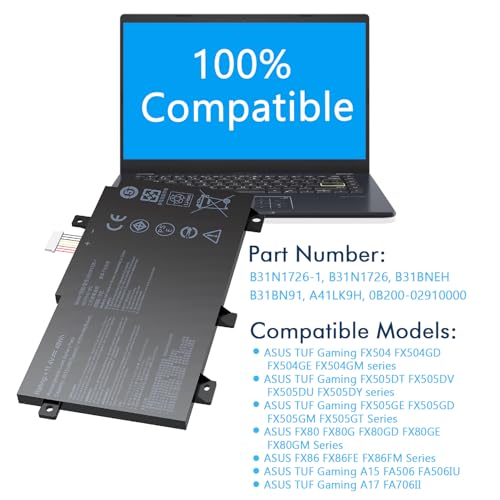 B31N1726 Battery Replacement for Asus Laptop FX80 FX86 TUF FX505GT FX505GM FX505GE FX505GD FX505DT FX505DV FX505DY FX505 FX504GD FX504GE FX504GM FX504G FFX80 FX80GD FX80G A41LK9H B31BNEH - color: B31N1726