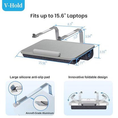 V-Hold Laptop Lap Desk with Foldable Stand, Lightweight Laptop Stand for Bed, Fits up to 15.6" Laptops & MacBook, Lightweight Lap Tray Table with Pillow Cushion for Bed & Couch