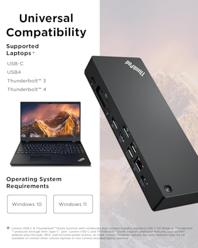 Lenovo ThinkPad Universal Thunderbolt 4 Dock | 4 Displays | 100W Charge | Thunderbolt 4 connectivity Supports up to four 4K displays 100W dynamic power delivery 11 multi-functional ports