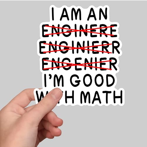 (3Pcs) I'm an Engineer I'm Good with Math Sticker Funny Engineer Quote Stickers Engineering Humorous Decorative Waterproof Vinyl Decal for Mug Laptop Water Bottle Tumbler Phone Size 2.7x3 Inches
