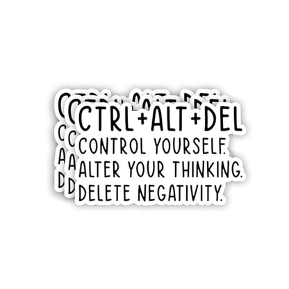 (3pcs) Ctrl+Alt+Del Control Yourself Alter Your Thinking Delete Negativity Sticker Funny Motivational Inspirational Vinyl Decal Stickers for Tumbler Laptop Kindle Tablet Books Phone - Size 3x1.8