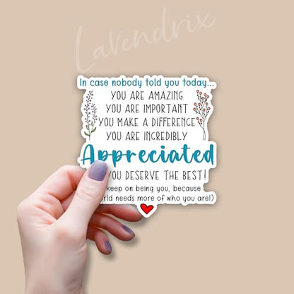 (3pcs) You are Amazing Important Incredibly Appreciated and You Deserve The Best Sticker Funny Sayings Motivational Inspirational Vinyl Decal for Tumbler Laptop Water Bottles Books Phone -Size 3x3