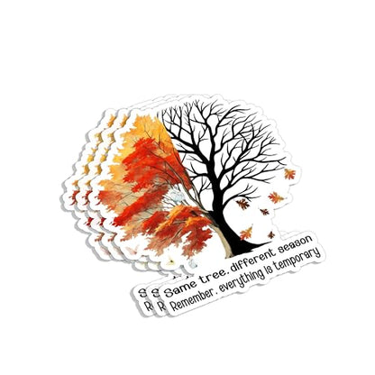 (3pcs) Same Tree Different Season Remember Everything is Temporary Sticker Funny Sayings Motivational Quotes Inspirational Vinyl Decal for Tumbler Laptop Water Bottles Books Phone -Size 3x2.9