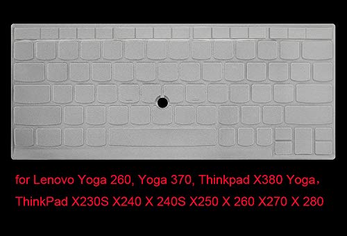 Ultra Thin Clear Keyboard Protective Skin Cover Compatible for Lenovo Yoga 260, Yoga 370 & ThinkPad X380 Yoga Laptop & ThinkPad X230S X240 X240S X250 X260 X270 X280 Laptop (not fit Other Models) - color: Compatible for ThinkPad X230S X240