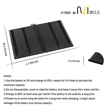 MULS A1664 Tablet Battery for iPad Pro 9.7'' (2016, Wi-Fi/Cellular) A1673 | A1674 A1675 020-00823 MLMW2LL/A MLN02LL/A MLMN2LL/A MLMV2LL/A MLMY2LL/A MLMQ2LL/A MLMX2LL/A MLN12LL/A MM172LL/A MM192LL/A - size: 8.86*6.50*1.18 in A1664