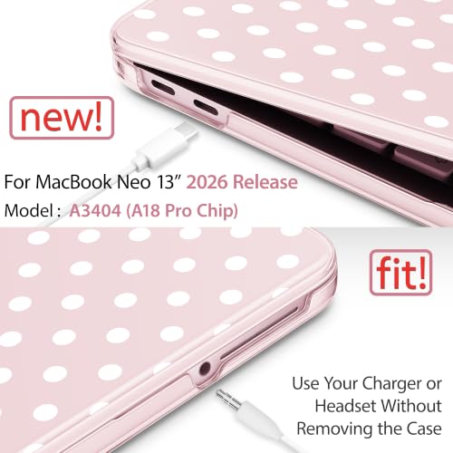 May Chen Compatible with MacBook Neo 13 inch Case 2026 Model A3404, Plastic Hard Shell,Keyboard Cover,Screen Protector,Dust Plug, for MacBook Neo 13" with A18 Pro Chip, Blush Polka dot - color: Blush Polka dot