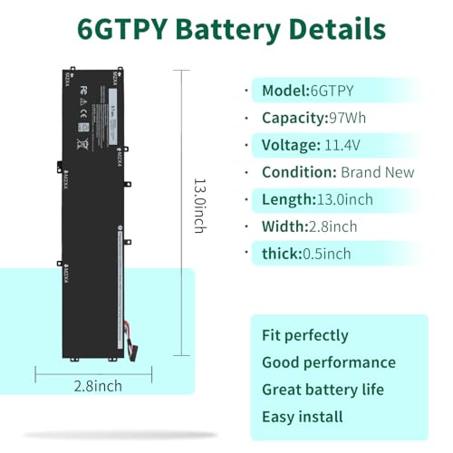 97Wh 6GTPY Battery for Dell XPS 15 9560 9570 9550 7590 Precision 5510 5520 | 5530 5540 Vostro 7500 7590 Series 4GVGH GPM03 1P6KD 5XJ28 M2X4 P56F P56F001 11.4V - size: 13*2.8*0.5inch 6GTPY
