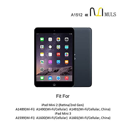MULS A1512 Tablet Battery for Apple iPad mini 2 & iPad mini 3 A1489 A1490 | A1491 A1599 A1600 A1601 ME276LL/A MF066LL/A MF247CH/A MGNV2LL/A MH3F2LL/A MGPW2CH/A MF544LL/A MF569LL/A MF580LL/A 24.3Wh - size: 6.50*4.41*0.79 in A1512
