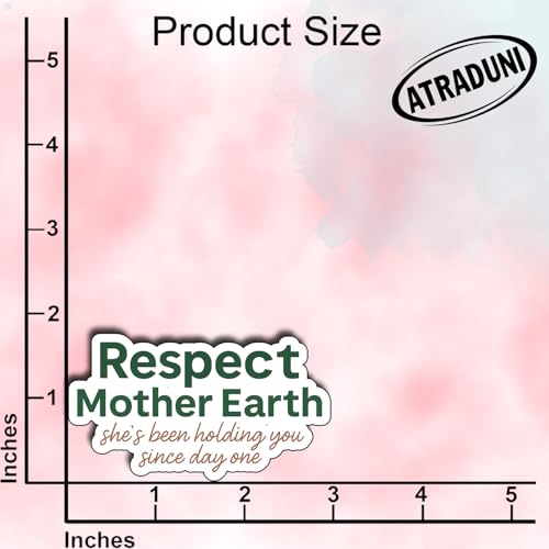 (3Pcs) Respect Mother Earth Stickers Eco Friendly Quote Sustainability Vinyl Decal Nature Lover Environmental Awareness Earth Day Sticker Planet Love Green Life.Size 2" x 3" - color: Respect Mother Earth