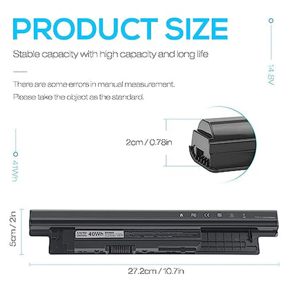 40Wh XCMRD FW1MN 4WY7C Battery for Dell Inspiron 15 3000 3542 3543 3531 3541 3521 3537,15R 5537 5521,17R 5721 5737,17 3737 3721,14 3421 3437 3443,14R 5421 5437,Vostro 2521 2421,Latitude 3540 3440 P28F - size: 10.7*2*0.78inch XCMRD