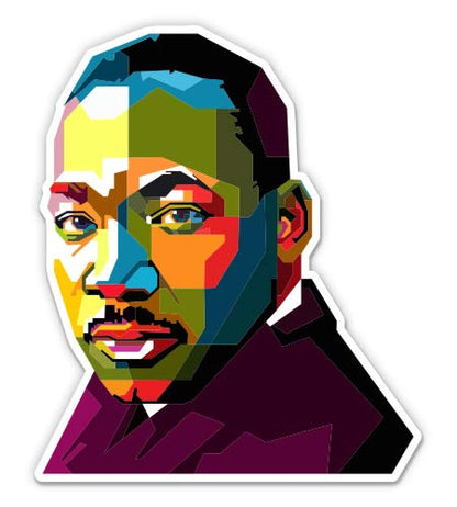 Martin Luther King Jr. MLK - 12" Vinyl Sticker Waterproof Decal - size: 12"