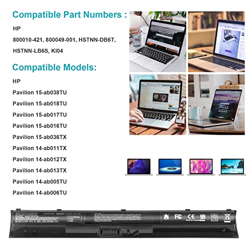 800049-001 KI04 Battery for HP Pavilion15-ab 15-an 17-g 15t-ab100 17t-g100 Series 15-ab143cl 15-ab223cl 15-ab153nr 15-an044nr 14-ab166us 17-ab220nr 17-g133cl 800009-421 800010-421 TPN-Q158 HSTNN-LB6S - size: 10.79*1.26*0.87inch KI04