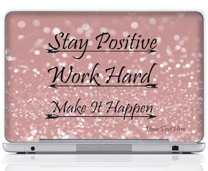 Custom Design Personalized Laptop Skin Sticker Cover Art Decal, Customize with Your Name or Text (13 Inch, Pink Stay Positive) - color: 3700, size: 13 Inch