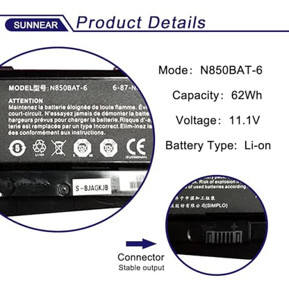 N850BAT-6 62Wh Battery Replacement for CLEVO N870 N870HK Z6-KP Z6-KP5GT Z7M-KP Z7M-KP7G1 T58-T1 T6TI Series Laptop 6-87-N850S-6E71 6-87-N850S-4U41 5500mAh 11.1V