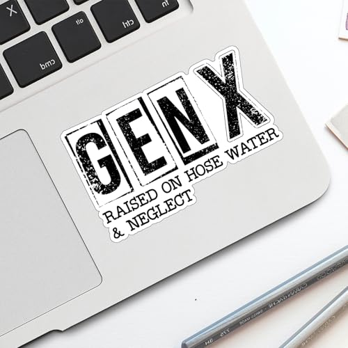 (3Pcs) Gen X Raised On Hose Water and Neglect Sticker Funny Sarcastic Sticker Decorate Waterproof Vinyl Decal for Laptop Water Bottle Phone Case Kindle Tumbler Notebook Hard Hat Size 3x1.9 Inches