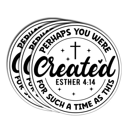 (3Pcs) Perhaps You were Created for Such A Time As This Sticker Christian Bible Quote Vinyl Waterproof Decal for Women Laptop Tumbler Journal Inspirational Faith Gifts Size 3" - color: Perhaps You Were Created
