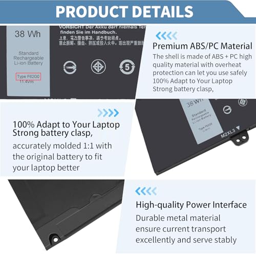 38Wh F62G0 Laptop Battery Replacement for Dell Inspiron 13 7000 7373 7386 2 in 1 7370 7380 5370 P91G P83G P87G P91G001 P83G001 P83G002 P87G001 Vostro 13 5370 39DY5 039DY5 0F62G0 RPJC3 11.4V 3333mAH - size: 7.35 x 3.5 x 0.25 inches F62G0 BATTERY