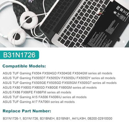 Futurebatt B31N1726 Battery Replacement for Asus FX80 FX86 TUF FX504 FX504G FX504GD FX504GE FX504GM FX505 FX505DT FX505DV FX505DU A15 FA506IU A17 FA706II B31BNEH B31BN91 Serie - size: B31N1726