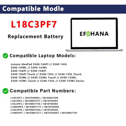L18C3PF7 Laptop Battery Replacement for Lenovo IdeaPad S340-14API 14IIL 14IML C340-15IIL 15IWL Flex-15IWL 15IML Series Notebook L18L3PF2 L18M3PF7 L18L3PF3 L18M3PF6 L18C3PF6 11.25V 52.5Wh 4670mAh - size: 8.58×4.25×0.27 in L18C3PF7