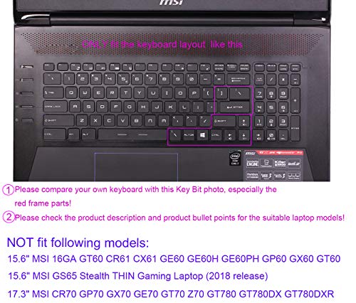 Clear Keyboard Cover Compatible for 15.6 inch MSI Gaming Laptop GS70 GP62 GL62M GT62VR GF62VR GE63VR GS63VR WS60 WS63VR, 17.3 inch MSI GL72M GF72VR GV72 GP72 GS73 GS73VR GT73VR GE72 GV72 GT72 - color: Transparent