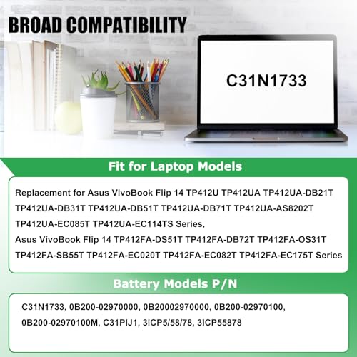 C31N1733 Laptop Battery Replacement for ASUS VivoBook Flip 14 TP412 TP412U TP412UA TP412F TP412FA TP412UA-DB31T TP412UA-IH31T TP412UA-EC059T TP412FA-EC551T TP412FA-EC707T Series 11.55V 42Wh - size: 10.33*2.94*0.19inch C31N1733
