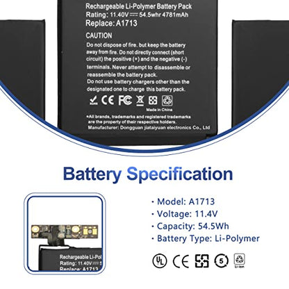 A1708 Battery Replacement, A1713 Battery for MacBook Pro 13 Inch A1708 [Late 2016, Mid 2017] EMC 2978 3164 MPXQ2LL MLL42LL MLUQ2LL MPXR2LL MPXU2LL MPXT2LL MacBookPro13,1 14,1 11.4V 54.5Wh 4781mAh - size: 11.4*3.5*0.15inch A1713