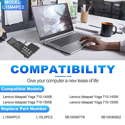 L15L4PC2 L15M4PC2 Laptop Battery Compatible with Lenovo Ideapad Yoga 710-11 710-14IKB 710-14ISK 710-15IKB 710-15ISK 710-151KB 710-14ISK-IFI 710-14ISK-ISE Series Notebook 5B10K90802 5B10K90778