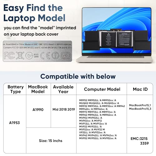 A1990 A1953 Battery Replacement for MacBook Pro 15" A1990 (Mid 2018 2019) | EMC 3215 3359 MV902LL/A MV912LL/A MV922LL/A MV932LL/A MV942LL/A MV952LL/A MR962LL/A MV962LL/A MV972LL/A MV902B/A ﻿ - size: 12.28*3.54*0.28inch A1990