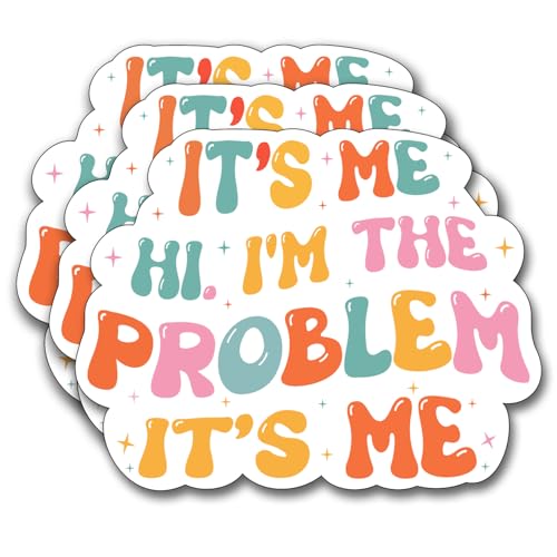(3Pcs) It's Me Hi I'm the Problem It's Me Sticker, Funny Motivational Sayings Humorous Decal Decorate Books Laptop Phone, Water Bottles Kindles, Tumbler Waterproof Vinyl Stickers 3" Inch - color: It's Me Hi I'm the Problem It's Me