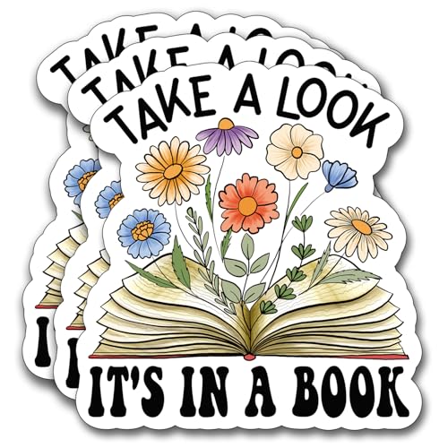 (3Pcs) Take a Look It's in a Book Sticker, Decorate Books Laptop Phone, Water Bottles Kindles Stickers, Tumbler Waterproof Vinyl Decorate Sticker 3" Inch - color: Take a Look It's in a Book