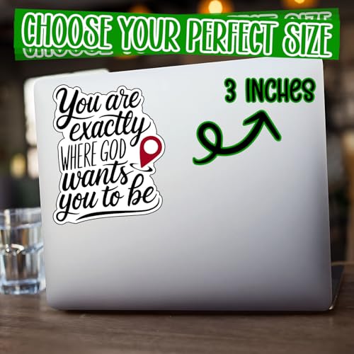 (3Pcs) You are Exactly Where God Wants You to Be Stickers Christian Inspirational Bible Waterproof Vinyl Decal Water Bottle Bumper Car Hard Hat Phone Laptop Religious Scripture Prayer Gifts - 3x2.3 - color: Where God Wants You