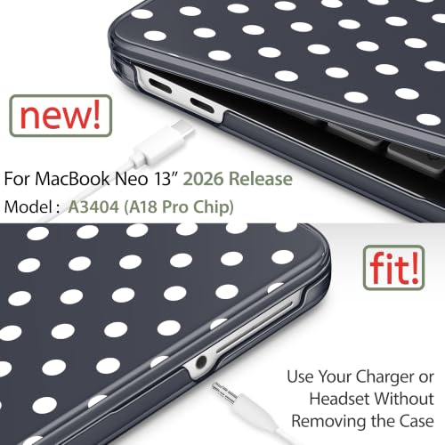 May Chen Compatible with MacBook Neo 13 inch Case 2026 Model A3404, Plastic Hard Shell,Keyboard Cover,Screen Protector,Dust Plug, for MacBook Neo 13" with A18 Pro Chip, Black Polka dot - color: Black Polka dot