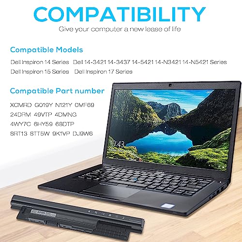 40Wh XCMRD FW1MN 4WY7C Battery for Dell Inspiron 15 3000 3542 3543 3531 3541 3521 3537,15R 5537 5521,17R 5721 5737,17 3737 3721,14 3421 3437 3443,14R 5421 5437,Vostro 2521 2421,Latitude 3540 3440 P28F - size: 10.7*2*0.78inch XCMRD